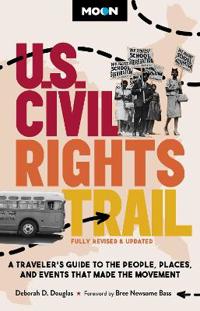 Moon U.S. Civil Rights Trail (Second Edition)