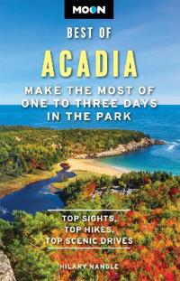 Moon Best of Acadia (Second Edition)