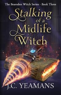Bokomslag för "Stalking of a Midlife Witch"