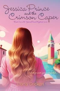 Jessica Prince and the Crimson Caper