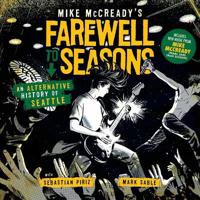 Mike McCready's Farewell to Seasons