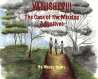 Vanished. The Case Of The Missing Adjectives