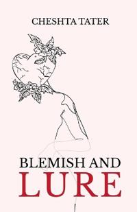 Blemish and Lure
