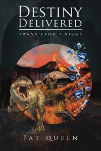 Bokomslag for "Destiny Delivered"