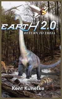 Bokomslag for "Earth 2.0 - Return To THEIA"