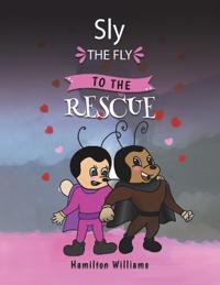 Sly the Fly to the Rescue