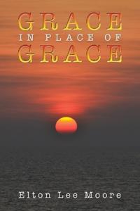 Bokomslag för "Grace in Place of Grace"