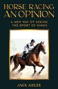 Bokomslag for "Horse Racing: An Opinion"