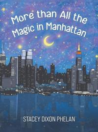 Bokomslag för "More than All the Magic in Manhattan"