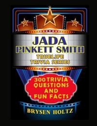 Truelife Trivia Jada Pinkett Smith