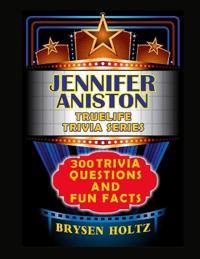 Truelife Trivia Jennifer Aniston