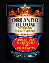 Truelife Trivia Orlando Bloom