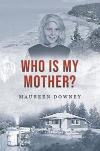 Bokomslag för "Who is My MOTHER?"