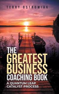 Bokomslag för "The Greatest Business Coaching Book"