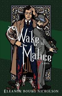 Wake of Malice