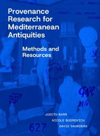 Provenance Research for Mediterranean Antiquities