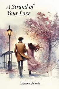 A Strand of Your Love