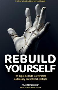 Rebuild Yourself