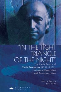 "In the Tight Triangle of the Night"