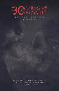 30 Days of Night Deluxe Edition: Book Three