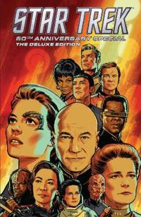 Star Trek: 60th Anniversary Special--The Deluxe Edition
