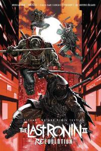 Bokomslag för "Teenage Mutant Ninja Turtles: The Last Ronin II--Re-Evolution"