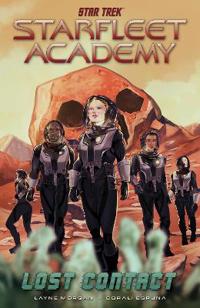Star Trek: Starfleet Academy--Lost Contact