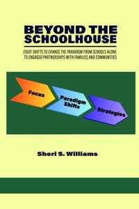 Beyond the Schoolhouse
