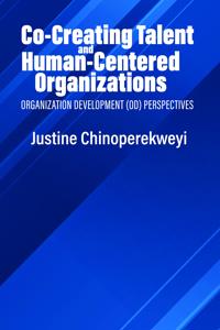 Bokomslag for "Co-Creating Talent and Human-Centered Organizations"