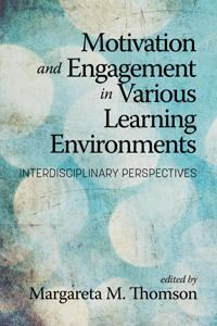 Bokomslag for "Motivation and Engagement in Various Learning Environments"