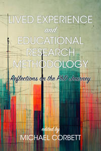 Bokomslag for "Lived Experience and Educational Research Methodology"