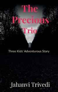 The Precious Trio