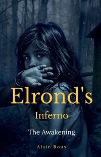 Elrond's Inferno