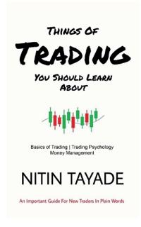 Things Of Trading You Should Learn About