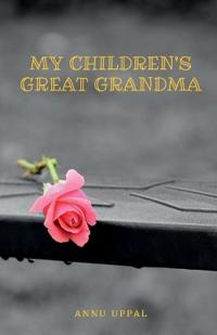 My Children's Great Grandma