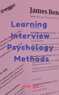 Learning Interview Psychology methods