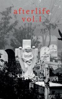 afterlife vol. 1