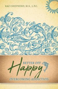 Better Off Happy