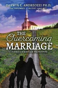 The Overcoming Marriage