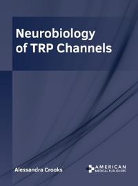 Neurobiology of Trp Channels