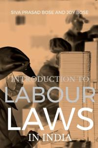 Introduction to Labour Laws in India