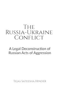 The Russia-Ukraine Conflict
