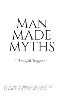 Man Made Myths