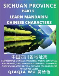 China's Sichuan Province (Part 5)