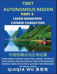 China's Tibet Autonomous Region (Part 4)