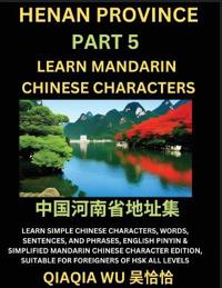 China's Henan Province (Part 5)