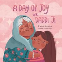 A Day of Joy with Daddi Ji