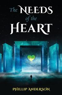 The Needs Of The Heart