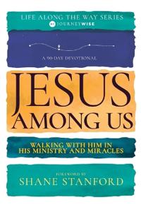 Jesus Among Us