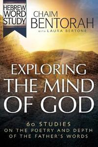 Exploring the Mind of God
